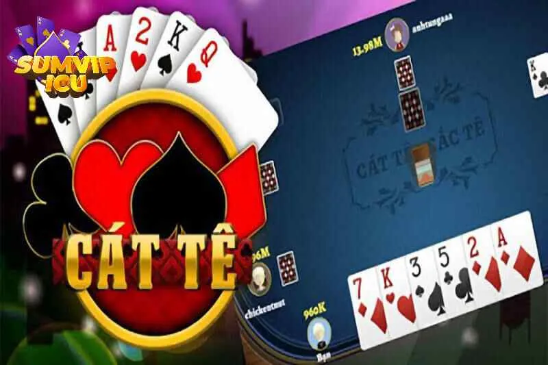 Game bài catte online - Tăng cơ hội làm giàu khi cá cược